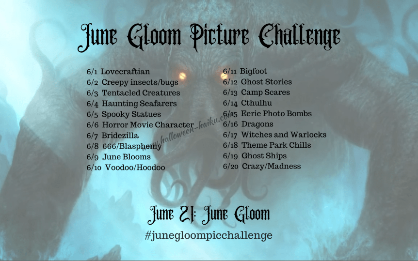June Gloom Pic Challenge